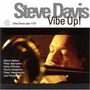Steve Davis (Trombone) (geb. 1967): Vibe Up!, CD
