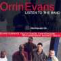 Orrin Evans: Listen To The Band, CD