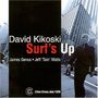 David Kikoski: Surf's Up, CD