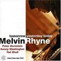 Melvin Rhyne: Tomorrow, Yesterday, Today, CD