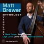Matt Brewer: Mythology, CD