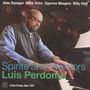 Luis Perdomo: Spirits And Warriors, CD