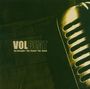 Volbeat: The Strength / The Sound / The Songs, CD