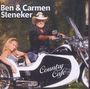 Ben Steneker & Carmen: Country Cafe, CD