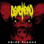 Dead Head: Swine Plague, CD