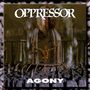 Oppressor: Agony, LP