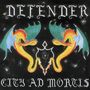 Defender: City Ad Mortis, LP