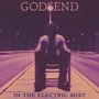 Godsend: In The Electric Mist, CD