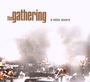 The Gathering: A Noise Severe, CD,CD