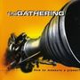 The Gathering: How To Measure A Planet, CD