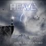 Heave: Dum Spiro Spero, CD