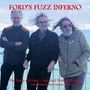 "FORD'S FUZZ INFERNO" in Rot oben, darunter "The Book of Fuzz - Selected Verses (Part 1)". Drei Männer im Freien.