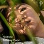 : Tiffany Poon - Nature, CD