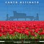 Simeon ten Holt: Canto Ostinato, CD