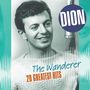 Dion: The Wanderer: 20 Greatest Hits, LP