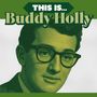 Text: "THIS IS... Buddy Holly". Ein Porträt eines Mannes mit Brille in Grün.
