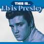 Text: "THIS IS... Elvis Presley". Ein Porträt eines Mannes in Blau mit dunklem Haar und ernstem Gesichtsausdruck.