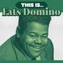 Text: "THIS IS... Fats Domino". Porträt eines lächelnden Mannes in grünen Tönen.