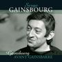 Text: "Serge Gainsbourg", "Gainsbourg Avant Gainsbarre". Schwarz-weiß Porträt eines lächelnden Mannes.