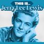 Jerry Lee Lewis: This is, LP