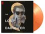 : The Lost Daughter (180g) (Limited Numbered Edition) (Orange Marbled Vinyl), LP