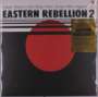Eastern Rebellion: Eastern Rebellion 2 (180g) (Limited Numbered Edition) (White Vinyl), LP