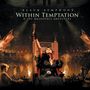 „Black Symphony, Within Temptation & The Metropole Orchestra“. Eine Sängerin auf einem Thron vor einer orchestralen Kulisse.