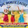 : Die immer lacht: 30 Partykracher, CD,CD