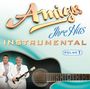 Die Amigos: Ihre Hits: Instrumental Folge 1, CD