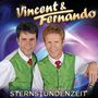 Vincent & Fernando: Sternstundenzeit, CD