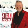 Stefan Micha: Weihnachten mit Stefan Micha - Und jedes Jahr..., CD