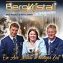 Bergkristall: Ein Ave Maria in heiliger Zeit, CD