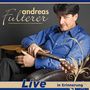 Andreas Fulterer: Live: In Erinnerung, CD