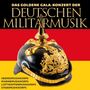 : Das goldene Gala-Konzert der deutschen Militärmusik, CD