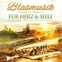 : Blasmusik für Herz & Seele, CD