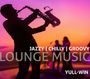Yull-Win: Lounge Music: Jazzy Chilly Groovy, CD