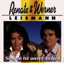 Renate & Werner Leismann: Singen ist unser Leben, CD