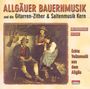 Allgäuer Bauernmusik: Echte Volksmusik aus dem Allgäu, CD