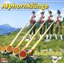 Auner Alpenspektakel: Alphornklänge, CD