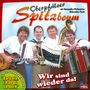 Original Oberpfälzer Spitzboum: Wir sind wieder da, CD