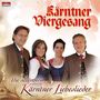 Kärntner Viergesang: Die schönsten Kärnter Liebeslieder, CD