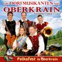 Die Dorfmusikanten: Polkafest in Oberkrain, CD