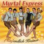 Murtal Express: (Un)endlich Krainer, CD