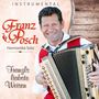 Franz Posch: Franzls liabste Weisen, CD