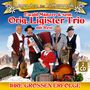 Original Ligister Trio: Ihre großen Erfolge Volume 1, CD