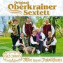 Original Oberkrainer Sextett: Wir feiern Jubiläum: 50 Jahre, CD