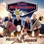 Original Mühlbachtaler: Frau Hirsch, CD