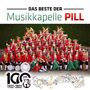 Musikkapelle Pill: Das Beste, CD