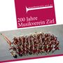 Musikverein Zirl: 200 Jahre, CD