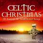 : Celtic Christmas: 20 Famous & Traditional Songs, CD